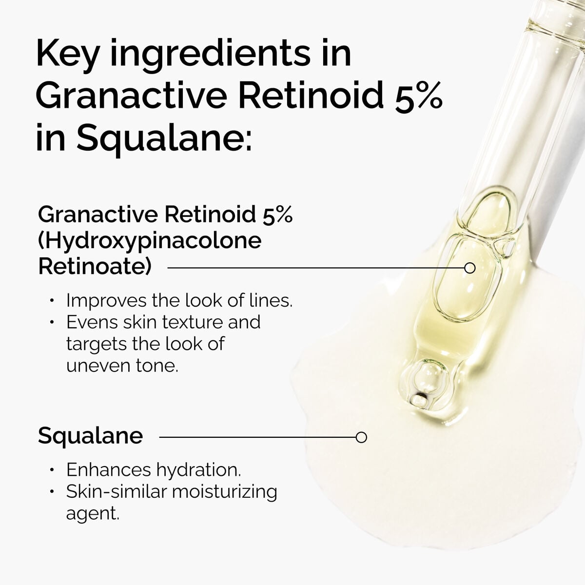 granactive-retinoid-5-in-squalane-y8 FY25-D41247-ORD-Web-PDP-Gran-5pct-Sql-1x1-EN-2.jpg